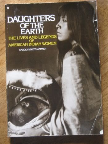 DAUGHTERS of the EARTH: American Indian Women Pictures, Images and Photos